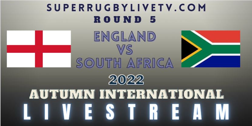 South Africa Vs England Autumn Internationals Rugby Live Stream