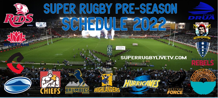 2022-super-rugby-pacific-pre-season-updated-schedule