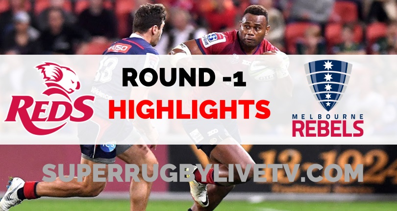 Rebels VS Reds Highlights 2022 Super Rugby Pacific Rd 1