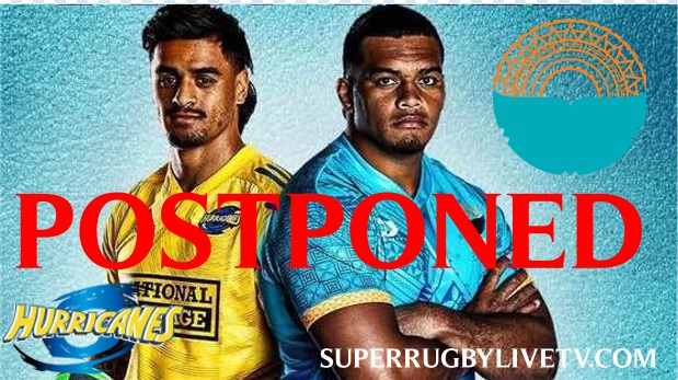 moana-pasifika-vs-hurricanes-super-rugby-pacific-rd-4-postponed