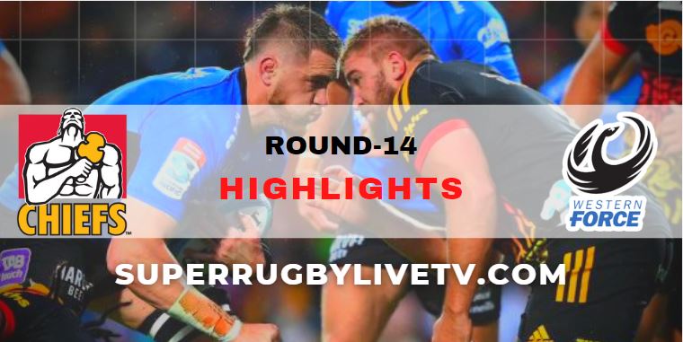 Chiefs Vs Western Force Super Rugby Highlights Rd 14