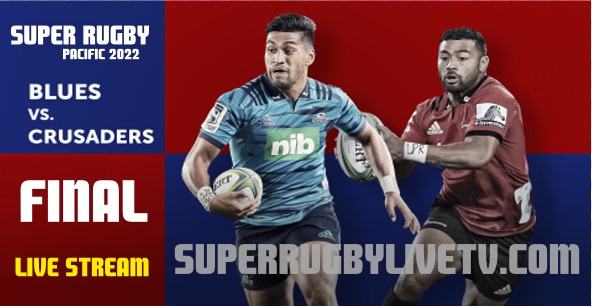 how-to-watch-crusaders-vs-blues-super-rugby-final-live-stream