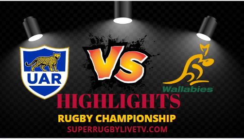 Rugby Championship Australia VS Argentina Highlights 07082022