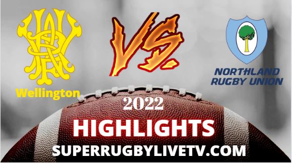 Northland Vs Wellington Highlights 20082022