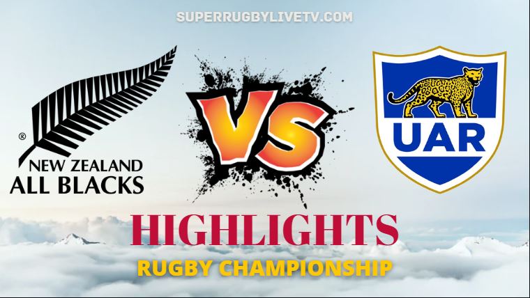 Rugby Championship All Blacks Vs Argentina Highlights 03Sep2022