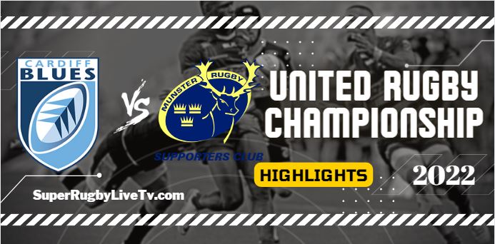 Cardiff Rugby Vs Munster Rugby Highlights 17sept2022 URC