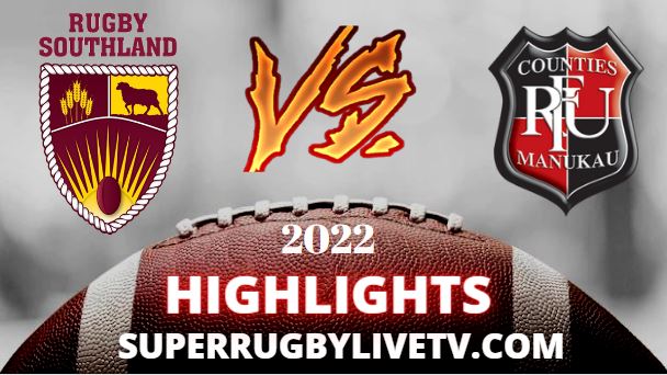 Counties Manukau Vs Southland Highlights 25092022