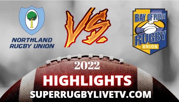Northland Vs Bay Of Plenty Highlights 28092022