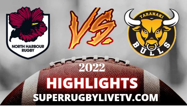 Taranaki Vs North Harbour Highlights 25092022