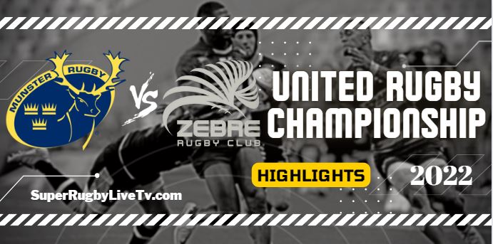 Munster Vs Zebre Rugby Highlights 01Oct2022 URC