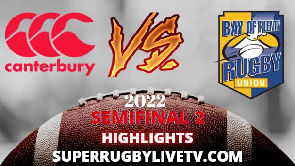Bay Of Plenty Vs Canterbury Highlights 15102022