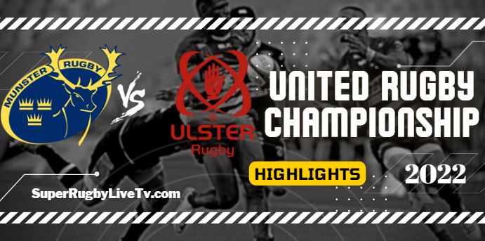 Munster Vs Ulster Rugby Highlights 29Oct2022 URC