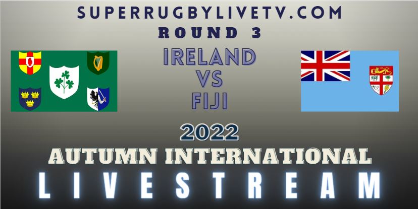 fiji-vs-ireland-autumn-internationals-rugby-live-stream