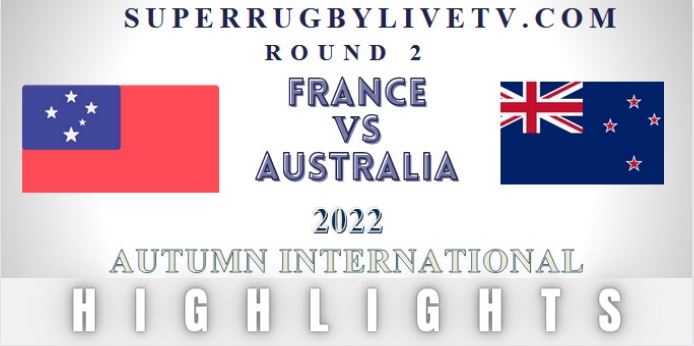 Australia Vs France Autumn International Rugby Highlights 06Nov2022