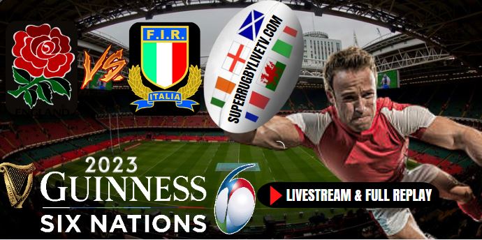 italy-vs-england-six-nations-rugby-live-stream-full-replay