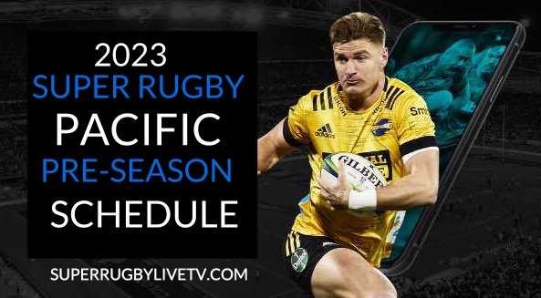 super-rugby-pacific-pre-season-fixtures-live-stream