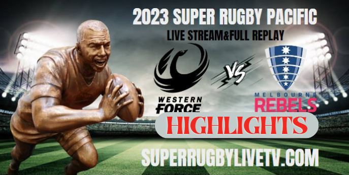 Rebels VS Force HIGHLIGHTS 26Feb2023