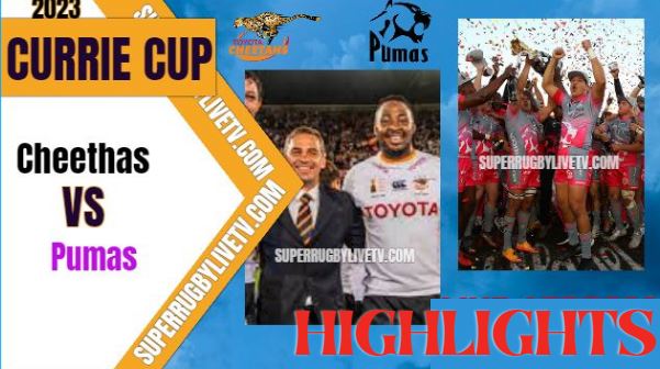 Pumas VS Cheetahs Highlights Currie Cup 31Mar2023