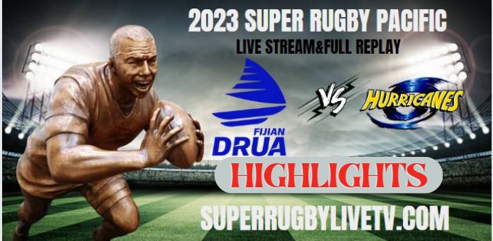 Hurricanes VS Fijian Drua Highlights 05May2023