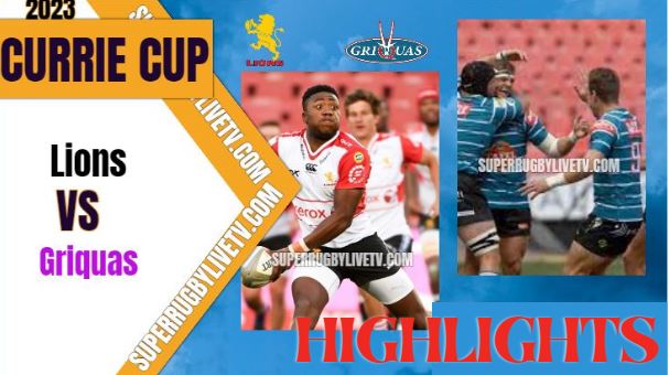 Griffons Vs Pumas Highlights Currie Cup 06May2023