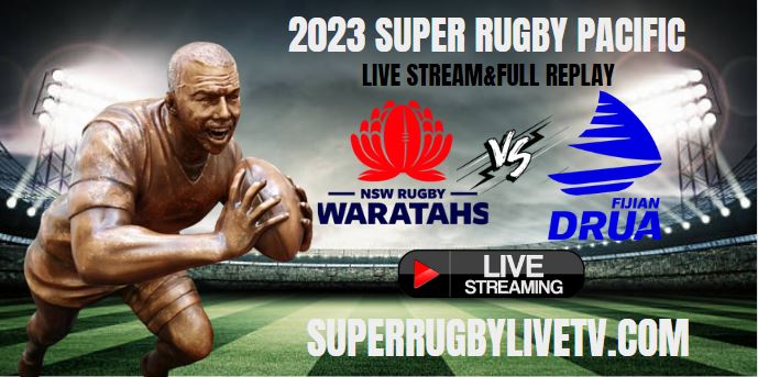 fijian-drua-vs-waratahs-super-rugby-live-stream