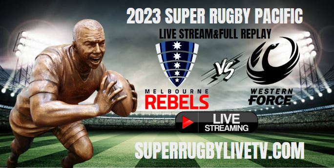 rebels-vs-force-super-rugby-live-stream