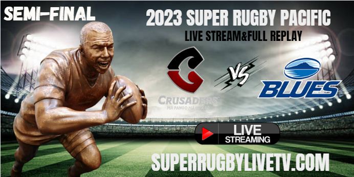 blues-vs-crusaders-super-rugby-semifinal-live-streaming