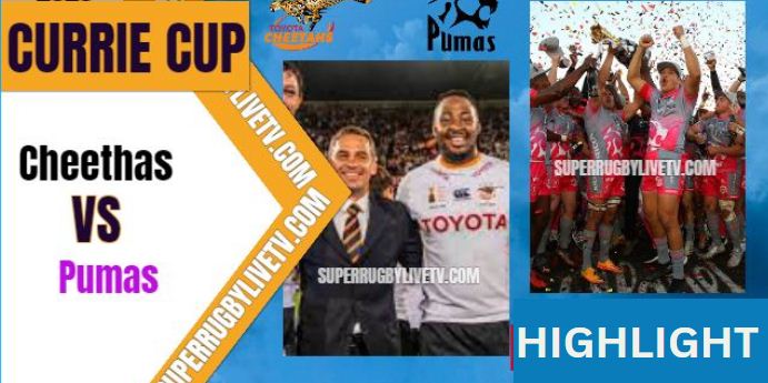 Pumas Vs Cheetahs Highlights Currie Cup 03Jun2023