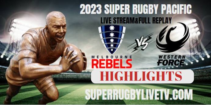 Rebels VS Force Highlights 26May2023