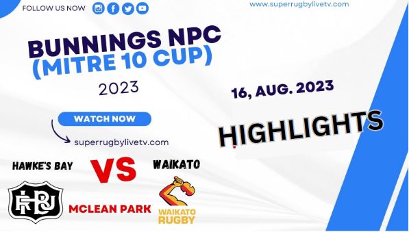 Hawkes Bay Vs Waikato Highlights 16Aug2023