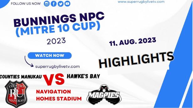 Counties Manukau Vs Hawkes Bay Highlights 18Aug2023