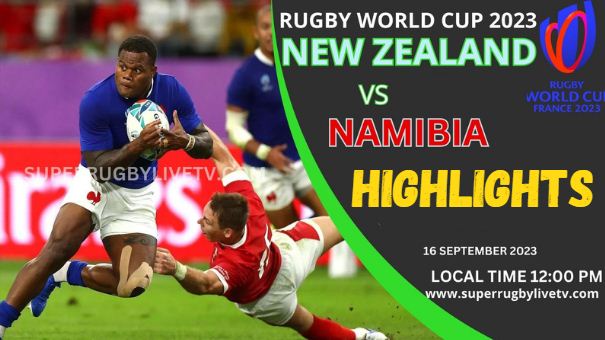 New Zealand Vs Namibia HIGHLIGHTS RUGBY WORLD CUP 16SEP2023