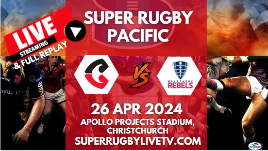 Crusaders Vs Rebels Live Stream & Replay | 2024 Super Rugby Pacific | Rd 10