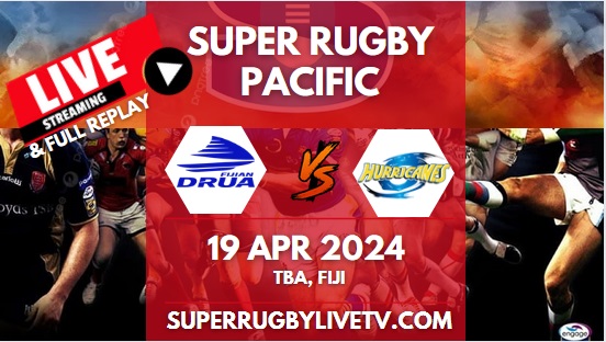 Fijian Drua Vs Hurricanes Live Stream & Replay | 2024 Super Rugby Pacific | Rd 9