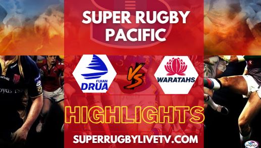 Fijian Drua Vs Waratahs Super Rugby Highlights 23032024