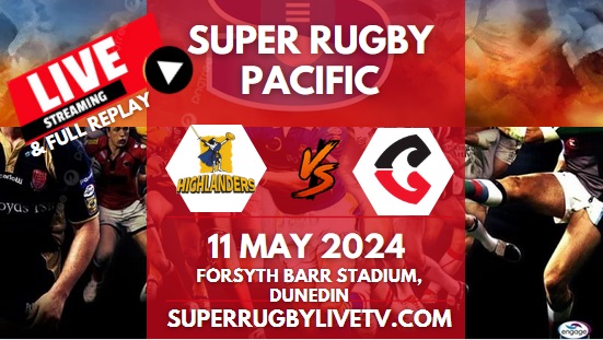 Highlanders Vs Crusaders Live Stream & Replay | 2024 Super Rugby Pacific | Rd 12
