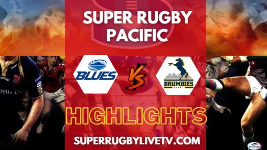 Blues Vs Brumbies Super Rugby Highlights 20042024