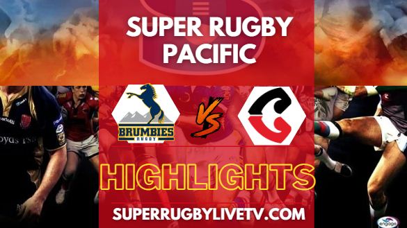 Brumbies Vs Crusaders Super Rugby Highlights 18052024