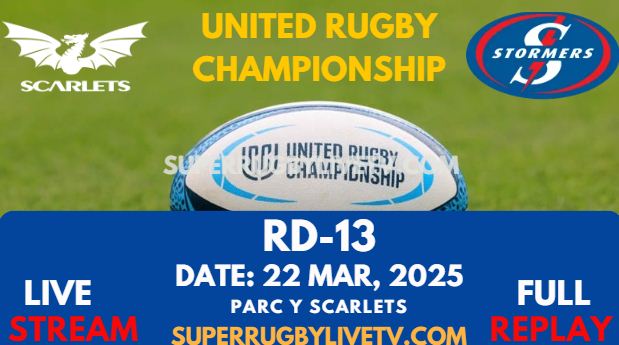 Scarlets Vs Stormers Rd 13 URC Live Stream 2025 - Full Replay