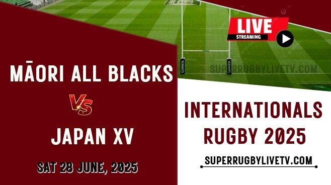 Japan XV Vs Maori All Blacks Live Stream 2025: International Rugby slider