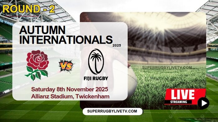 England Vs Fiji Live Stream & Replay 2025: Autumn International Rugby