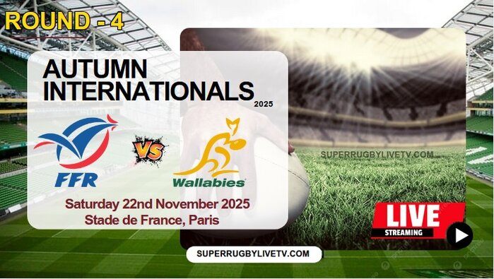 France Vs Australia  Live Stream & Replay 2025: Autumn International Rugby