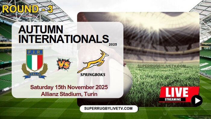 Italy Vs South Africa Live Stream & Replay 2025: Autumn International Rugby