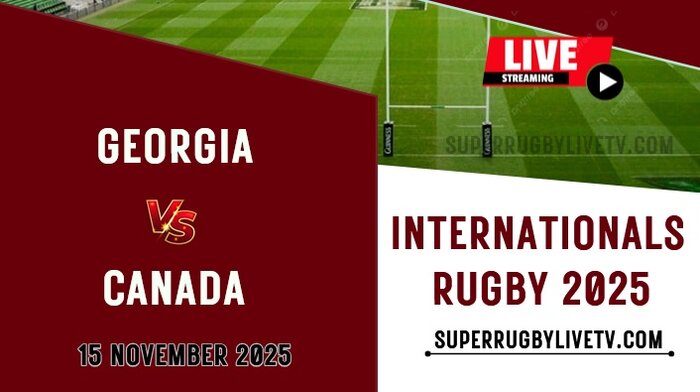 Georgia Vs Canada Live Stream 2025: International Rugby