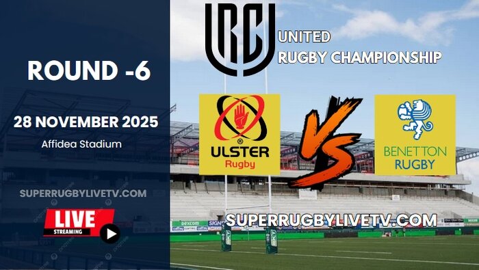 Benetton Vs Ulster Rd 6 URC Live Stream 2025 - Full Replay