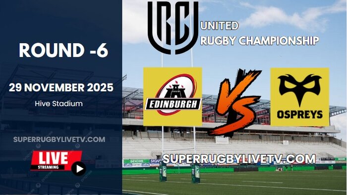 Ospreys Vs Edinburgh Rd 6 URC Live Stream 2025 - Full Replay