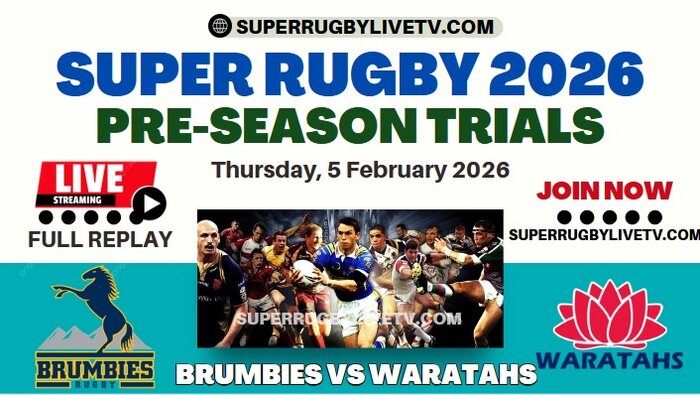 Brumbies Vs Waratahs Live Stream & Replay | 2026 Super Rugby Pacific Trials