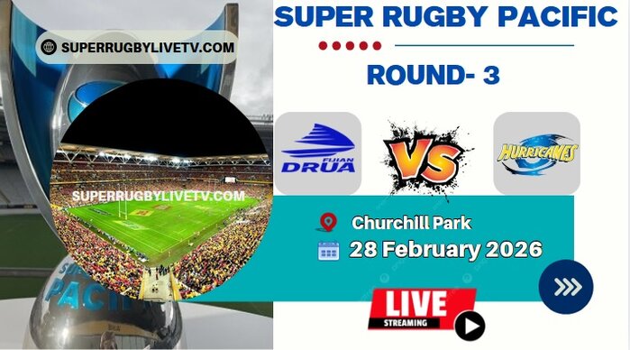 Rd 3- Fijian Drua Vs Hurricanes Live Stream & Replay | 2026 Super Rugby Pacific