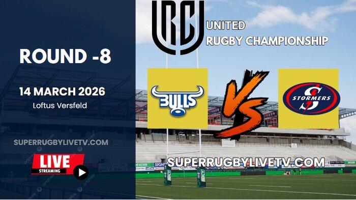 Bulls Vs Stormers Rd 8 URC Live Stream 2026 - Full Replay