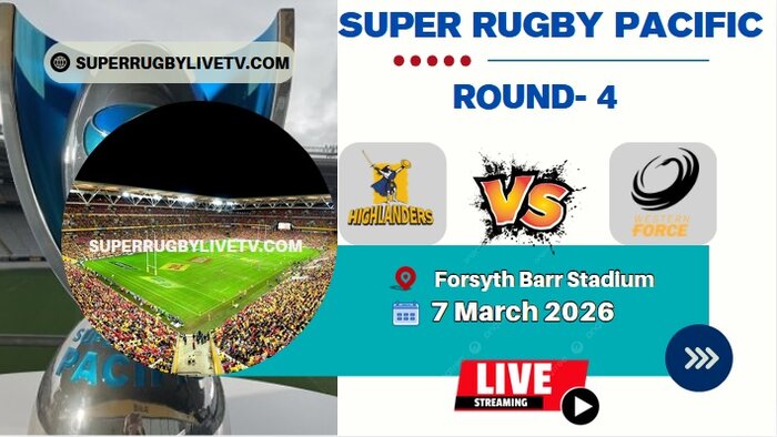 Force Vs Highlanders Super Rugby Live Stream